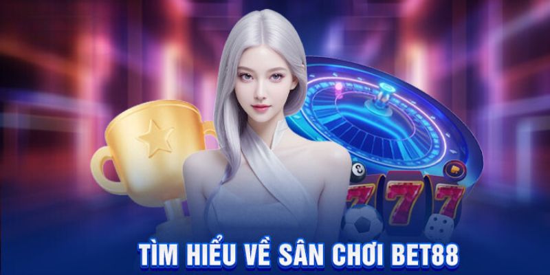 BET88 ⭐️ VUA NHÀ CÁI 2 Nhà cái được cấp phép từ cơ quan uy tín